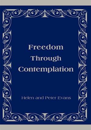 Freedom Through Contemplation