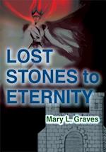 Lost Stones to Eternity