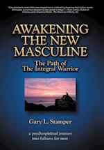 Awakening the New Masculine