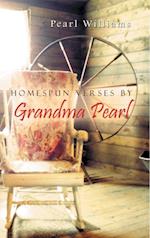 Homespun Verses by Grandma Pearl