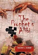 The Prophet's Alibi