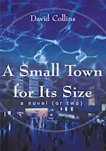 Small Town for Its Size