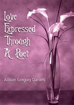 Love Expressed Through a Poet