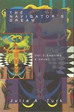 Navigator'S Dream, Volume 3