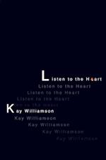 Listen to the Heart