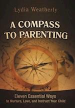 A Compass to Parenting