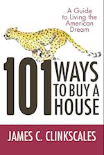 101 Ways to Buy a House