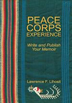 Peace Corps Experience: Write and Publish Your Memoir