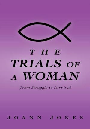 Trials of a Woman