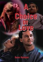 Choice of Love