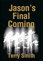 Jason's Final Coming