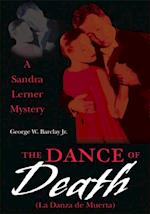 Dance of Death (La Danza De Muerta)