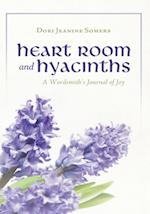 Heart Room and Hyacinths