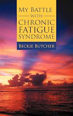 My Battle with Chronic Fatigue Syndrome