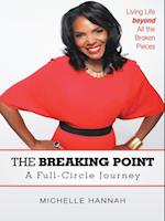 Breaking Point: a Full-Circle Journey