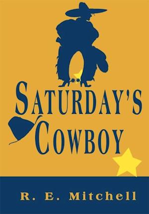 Saturday's Cowboy