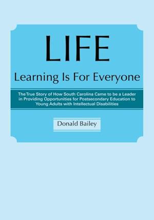 LIFE Learning Is For Everyone