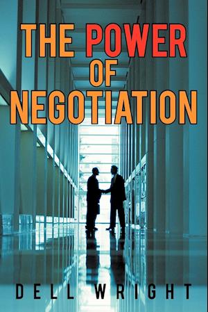 The Power of Negotiation