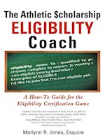 The Athletic $Cholarship Eligibility Coach