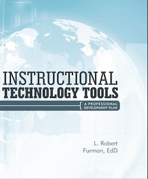 Instructional Technology Tools: a Professional Development Plan