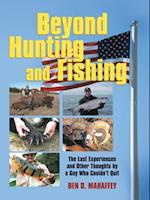 Beyond Hunting and Fishing