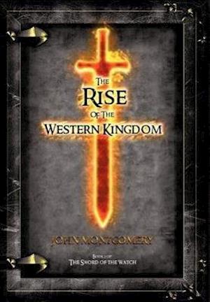 The Rise of the Western Kingdom