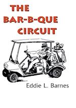 Bar-B-Que Circuit