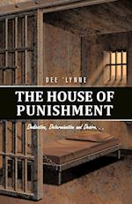 The House of Punishment