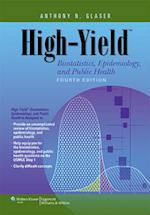 High-Yield Biostatistics, Epidemiology, and Public Health
