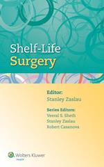Shelf-Life Surgery