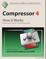 Compressor 4 - How It Works