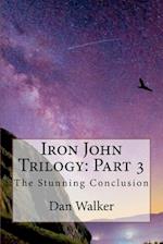 Iron John Trilogy