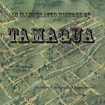 An Illustrated History of Tamaqua