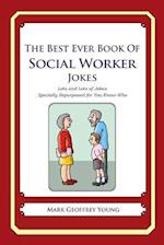 The Best Ever Book of Social Worker Jokes