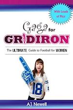 Gaga for Gridiron