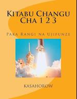 Kitabu Changu Cha 1 2 3