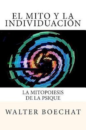 El Mito y la Individuación