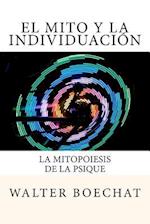 El Mito y la Individuación