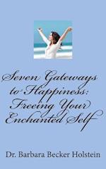 Seven Gateways to Happiness