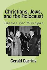 Christians, Jews, and the Holocaust