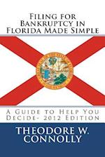 Filing for Bankruptcy in Florida Made Simple