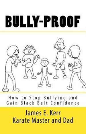 Bully-Proof