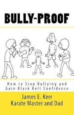 Bully-Proof