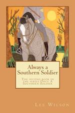 Always a Southern Soldier