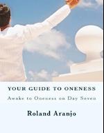 Your Guide to Oneness