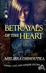 Betrayals of the Heart