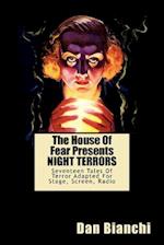 The House of Fear Presents Night Terrors