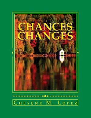 Chances Changes