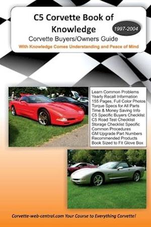 C5 Corvette Book of Knowledge