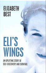 Eli's Wings: Third Edition 